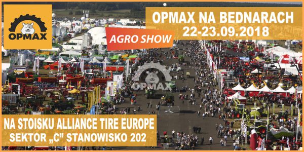 OPMAX na AGRO SHOW w Bednarach – ZAPRASZAMY